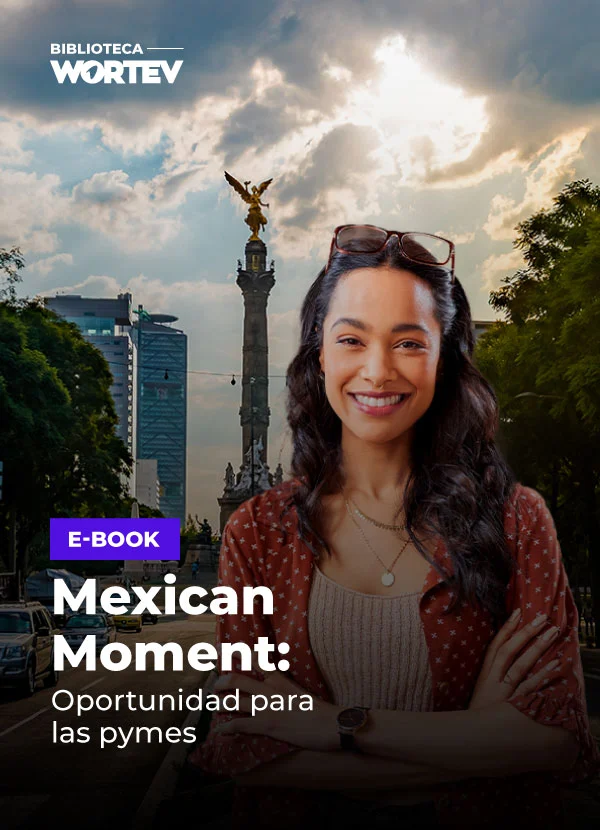 Portada ebook mexican moment WORTEV Academy